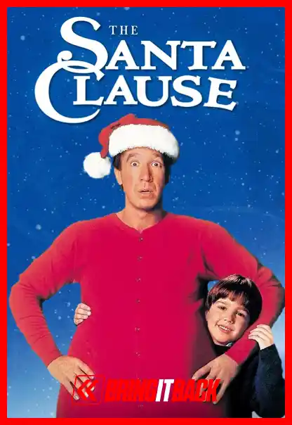 The Santa Clause (1994) (Christmas Bring It Back)